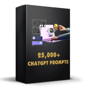 25,000+ ChatGPT Prompts
