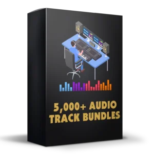 5,000+ Audio Track Bundles